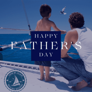 Read more about the article Father’s Day Gift – Sailing on Lake St. Clair