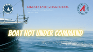 Read more about the article Boat Not Under Command