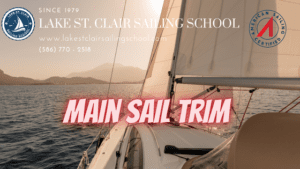 Read more about the article Mainsail Trim