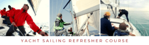 Read more about the article Yacht Sailing Refresher Course