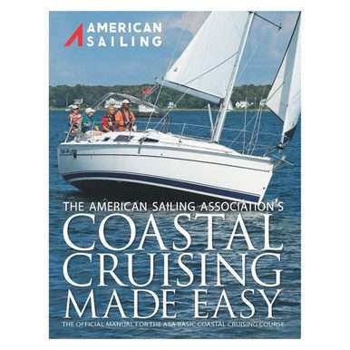 Coastal Cruising Made Easy, the ASA 103 textbook